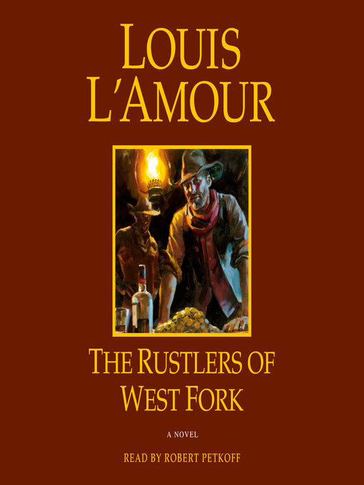 Title details for The Rustlers of West Fork by Louis L'Amour - Available